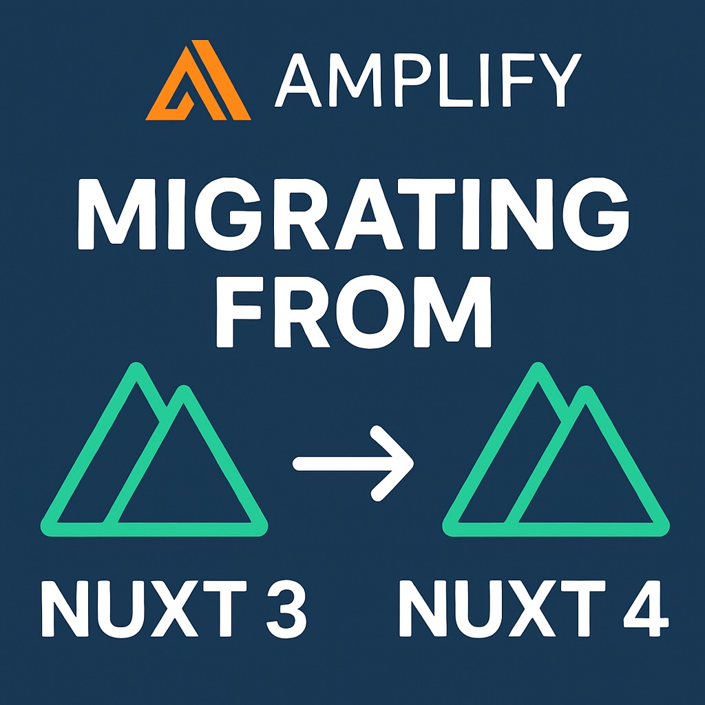 Nuxt 3から4への移行とAWS AmplifyでのNode.js 22対応